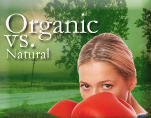 Organic versus Natural